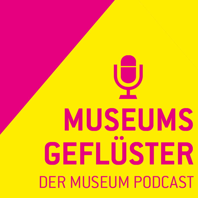 Cover des Podcasts Museumsgeflüster – der Museumspodcast der Tiroler Landesmuseen